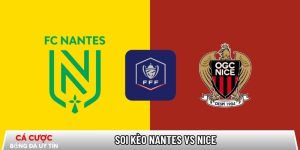 Soi kèo Nantes vs Nice, 00h00 ngày 12/01 – Coupe de France tại luukvanbinsbergen.nl
