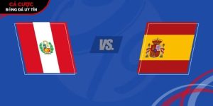 Soi kèo Peru vs Tây Ban Nha, 9h ngày 9/6 – Giao hữu tại luukvanbinsbergen.nl